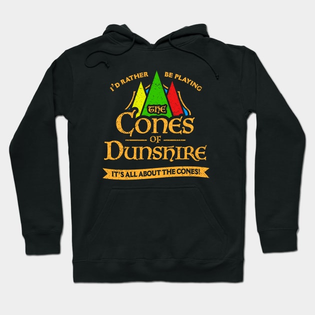 Cones Of Dunshire Hoodie by dumbshirts